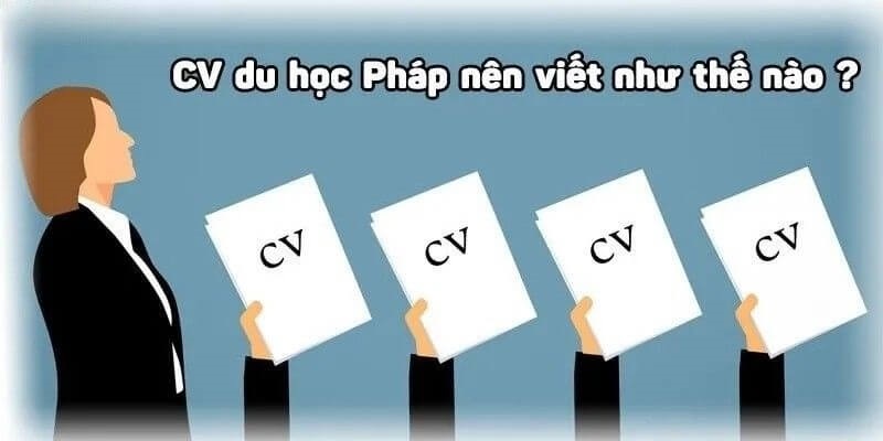 CV du học nên viết như nào