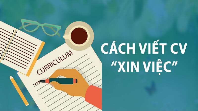 Cách viết CV giao dịch viên ngân hàng