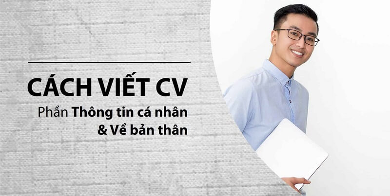 Cách viết CV Samsung phần giới thiệu bản thân ấn tượng nhất