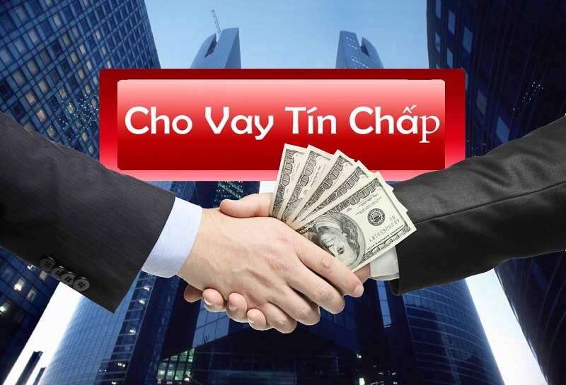 Nhân viên cho vay tín chấp là gì