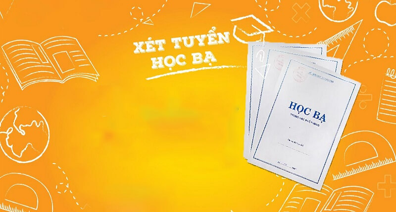 Để được xét tuyển học bạ cần đáp ứng những điều kiện gì?