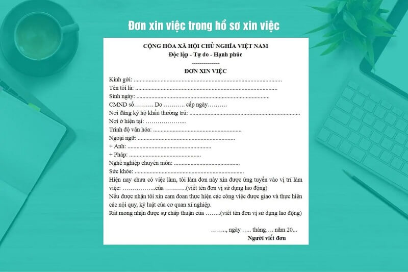 Đơn xin việc trong hồ sơ xin việc viết mẫu