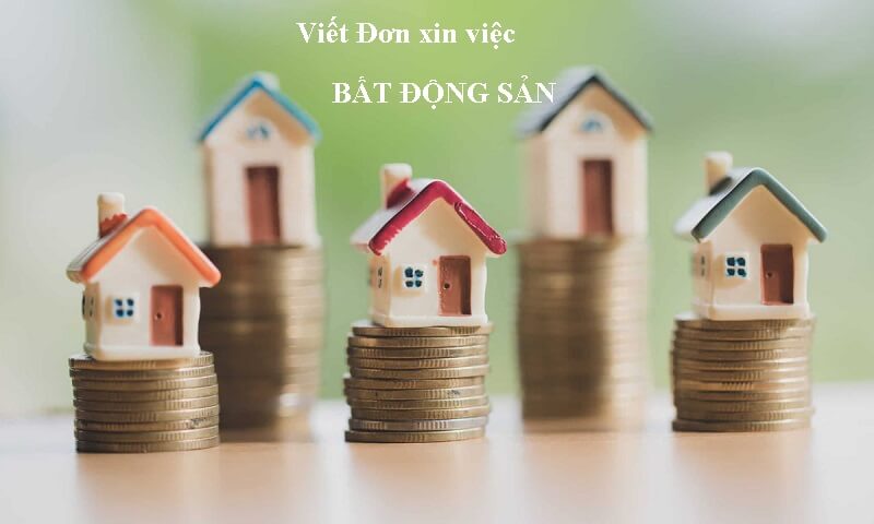 Đơn xin việc bất động sản dành cho tất cả những người ứng tuyển vào lĩnh vực bất động sản