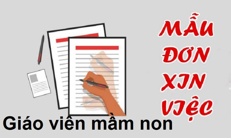 Những nội dung cần trình bày trong đơn xin việc giáo viên mầm non