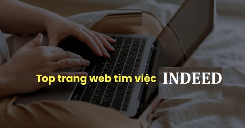 Top 10 website uy tín về việc làm