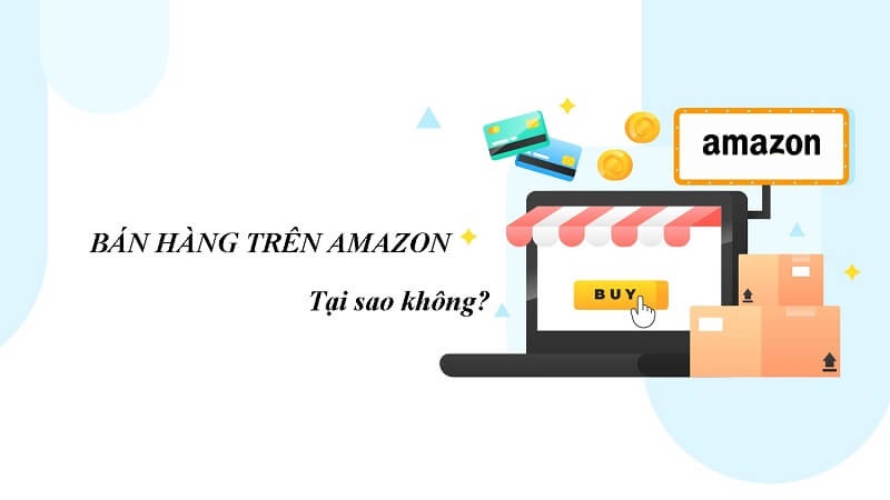 Amazon là một trong những kênh bán lẻ hàng đầu