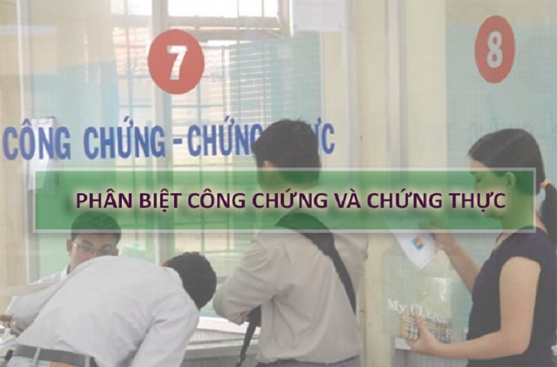 khác nhau giữa công chứng và chứng thực là gì