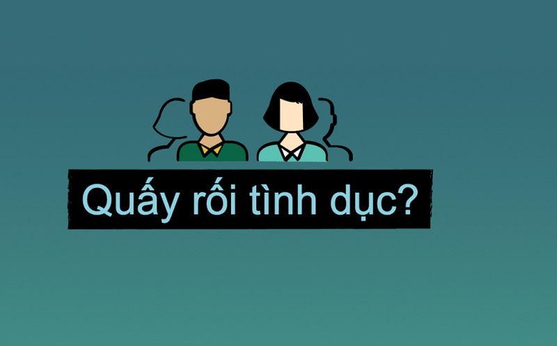 Quấy rối tình dục là gì?