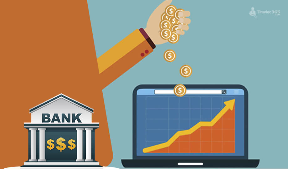 Gửi ngân hàng là một hình thức đầu tư tài chính