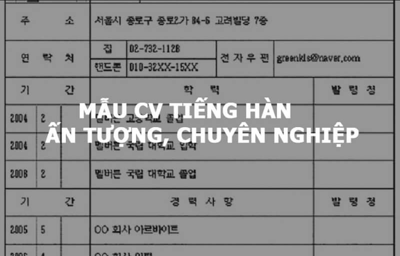 Những mẹo hay giúp CV tiếng Hàn trở nên nổi bật