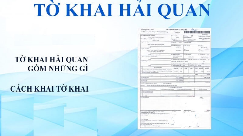 Thông tin về tờ khai hải quan