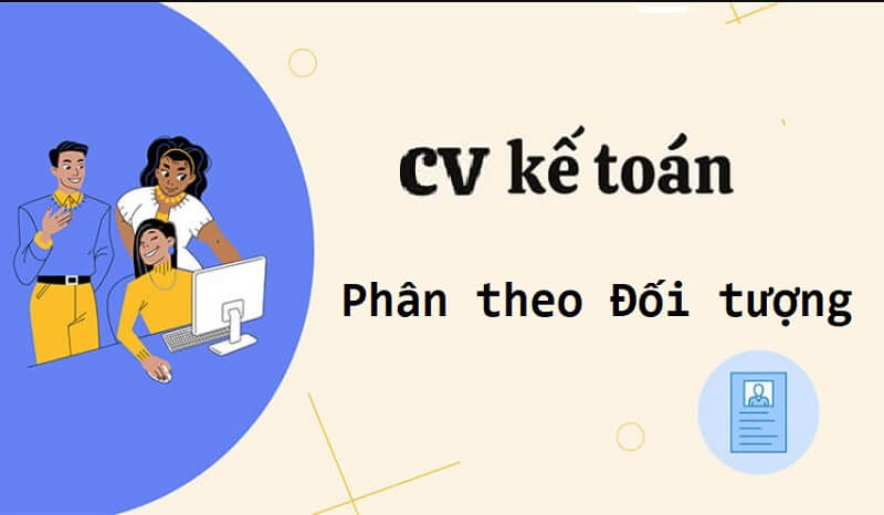 Phân loại CV kế toán