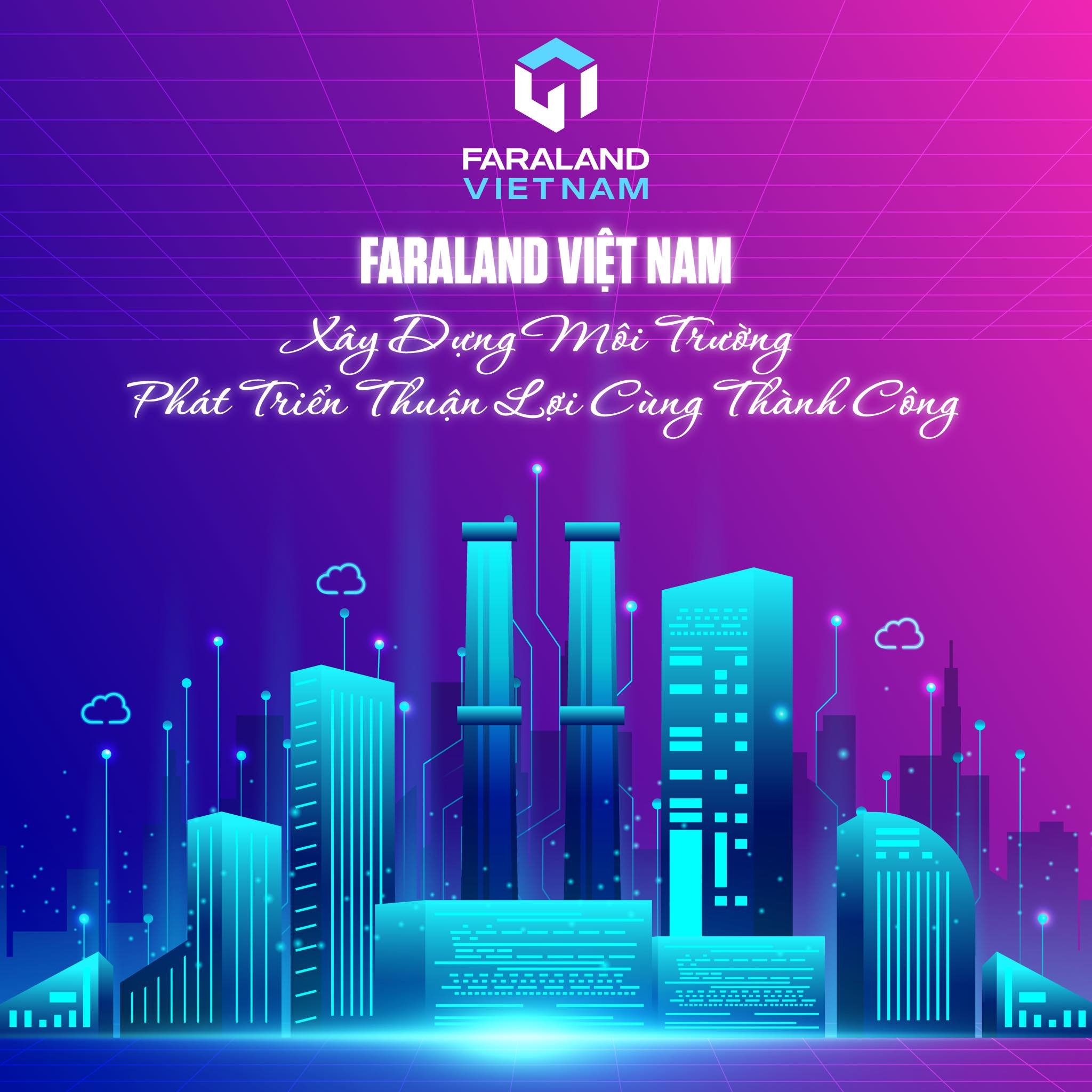 Hình ảnh 1 - Công Ty Cổ Phần Faraland Việt Nam