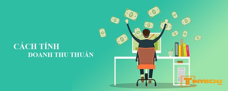 cach-tinh-doanh-thu-thuan