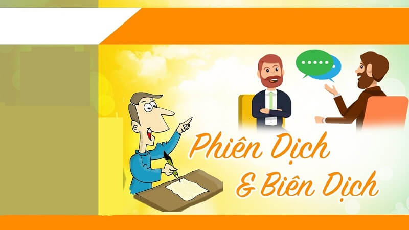 Biên phiên dịch tiếng anh là gì? Ngành hot nhất hiện nay