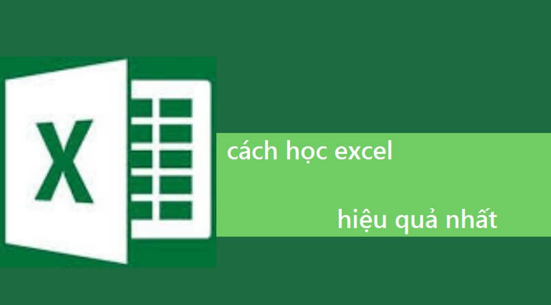Cách học excel nhanh nhất cho người mới bắt đầu không thể bỏ qua