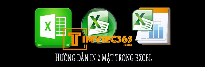 Khám phá các cách in 2 mặt trong Excel 2010, 2013, 2016 mới nhất!