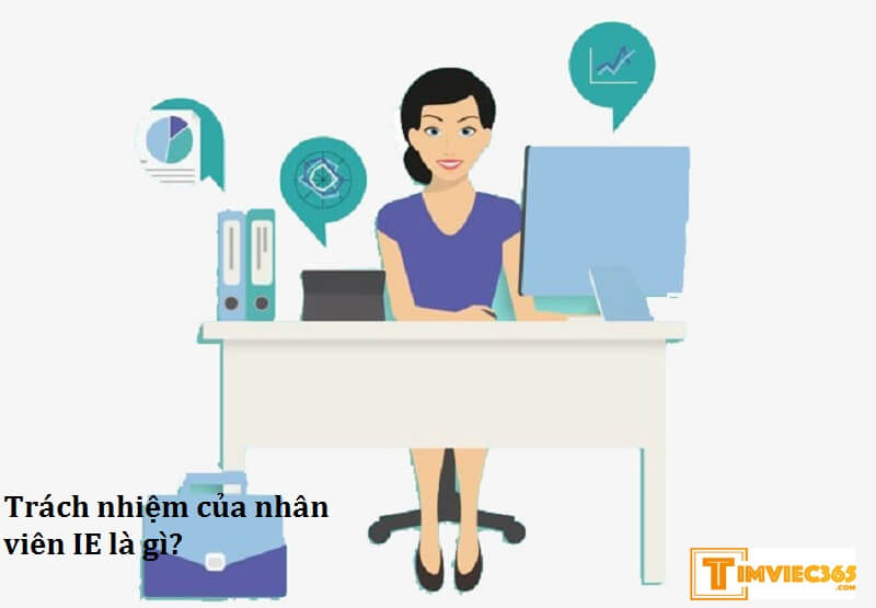 Nhân viên ie là gì? Những thông tin hữu ích về nhân viên ie
