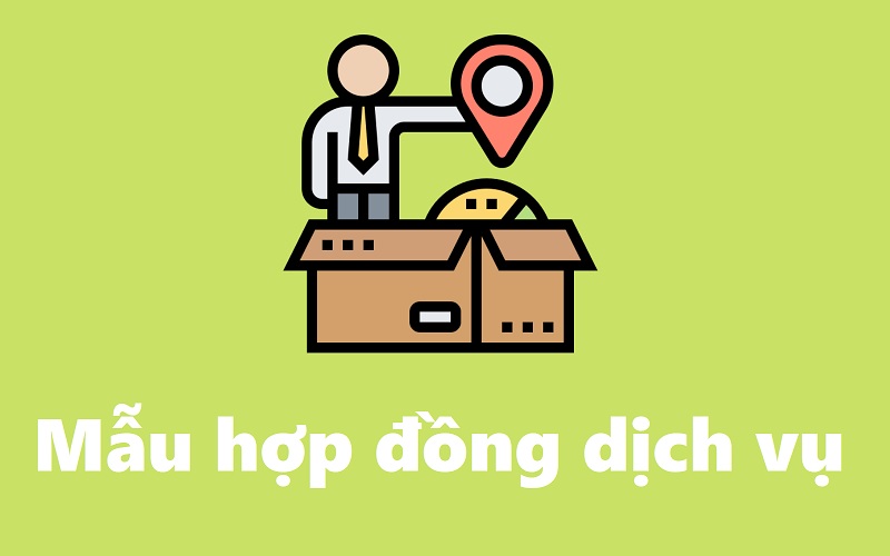 Hướng dẫn cách viết mẫu hợp đồng dịch vụ chính xác nhất hiện nay