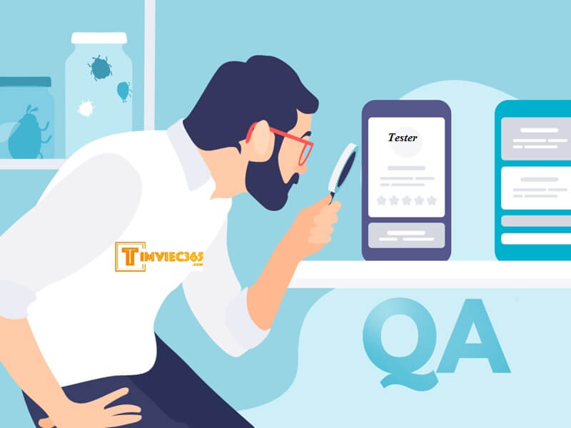 Cập nhật mới nhất về mô tả công việc QA Tester chuẩn hiện nay