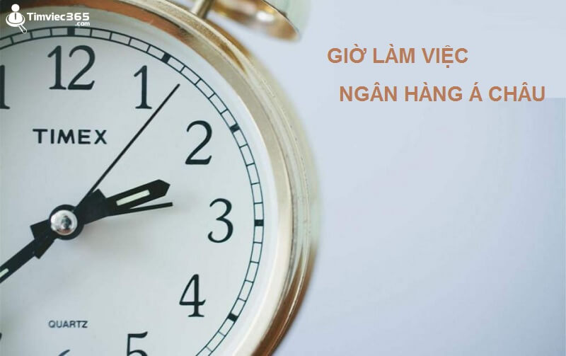 Cập nhật mới nhất về giờ làm việc ACB không thể bỏ qua