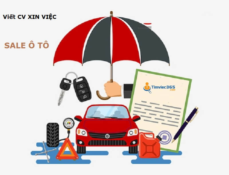 Vén màn bí mật về kinh nghiệm viết CV xin việc sale ô tô chuẩn