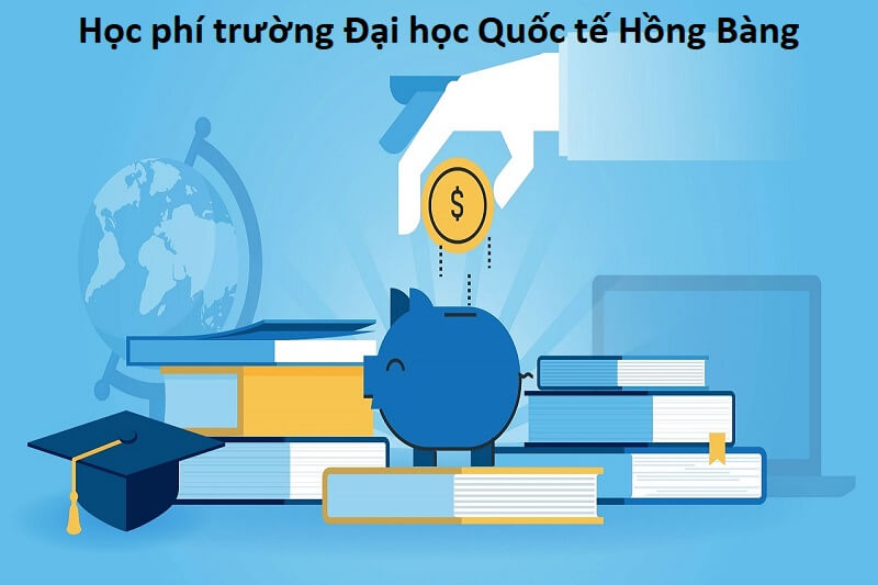 [Hé lộ] Mức học phí trường Đại học Quốc tế Hồng Bàng mới nhất