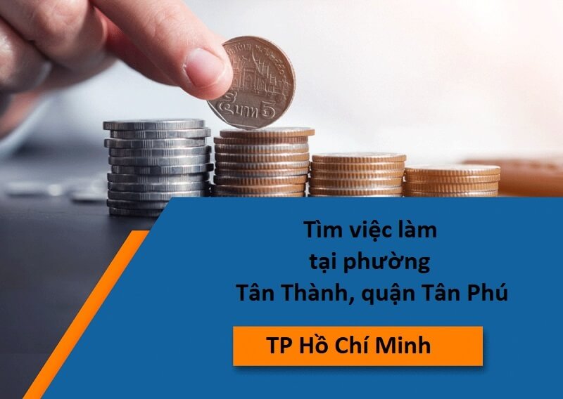 Tìm việc làm tại phường Tân Thành – Bí quyết vàng bạn nên bỏ túi