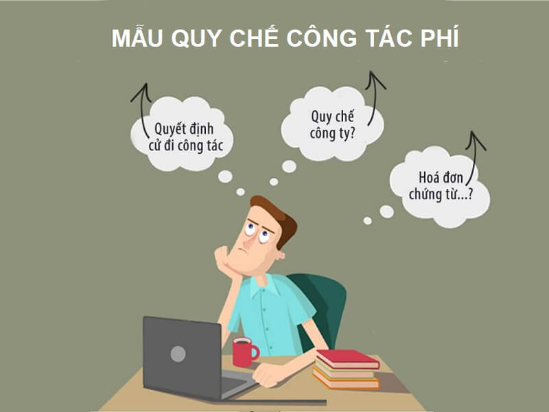 [Tin hót] – Cập nhật mẫu Quy chế công tác phí trong doanh nghiệp