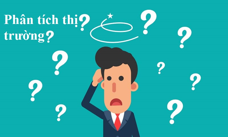 Phân tích thị trường là gì? Tìm hiểu một số vấn đề xoay quanh nó