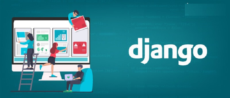 Django là gì? Lợi ích của Django trong thiết kế web