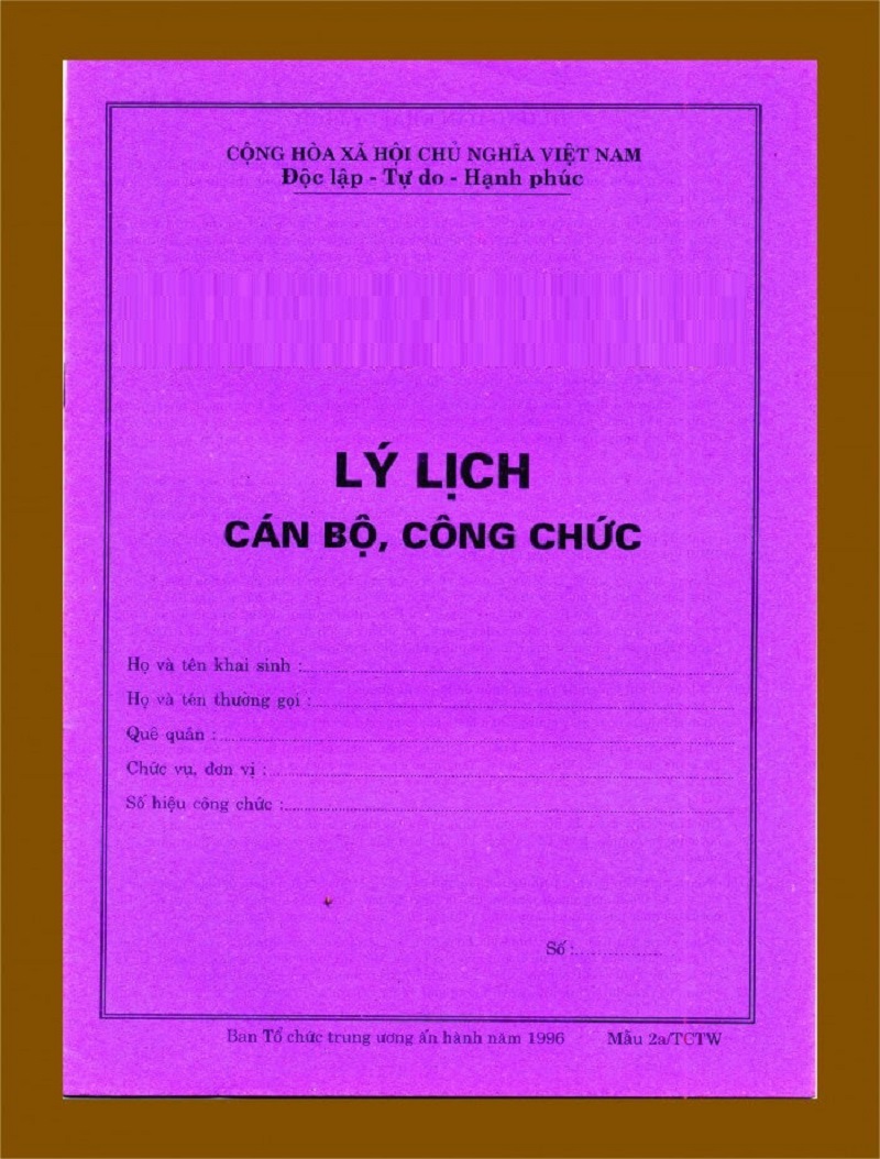 Cách viết sơ yếu lý lịch mẫu 2a của Ban tổ chức trung ương