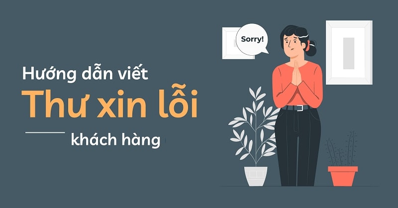Cách viết thư xin lỗi khách hàng về việc giao hàng chậm trễ