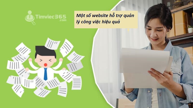 Giới thiệu một số web quản lý công việc tốt nhất cho bạn
