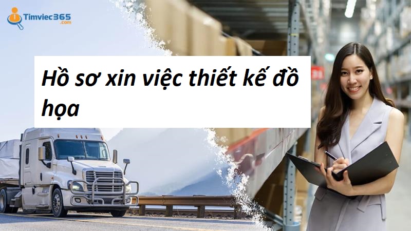 Hồ sơ xin việc thiết kế đồ họa cần có những thông tin nào?