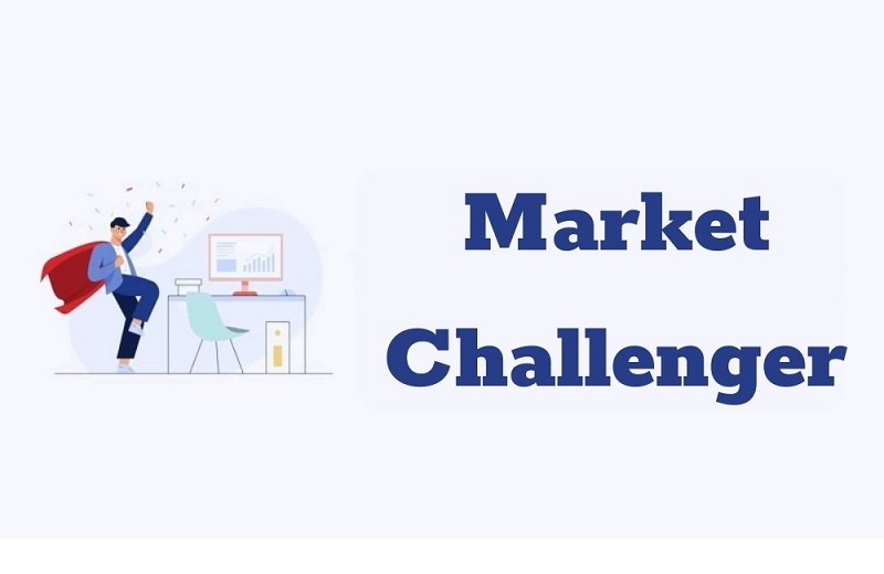 Market challenger là gì? Lợi thế và khó khăn của Market challenger