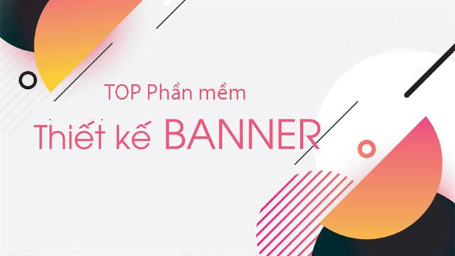 Khám phá phần mềm thiết kế banner đơn giản cho người mới bắt đầu