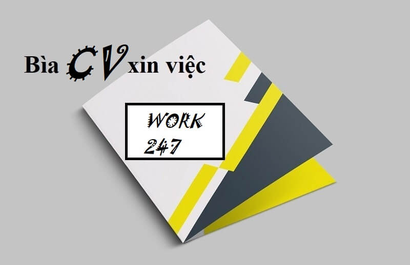 Làm sao để có bìa CV đẹp tạo sức hút mạnh cho nhà tuyển dụng?